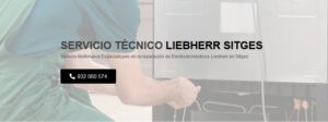 Servicio Técnico Liebherr Sitges 934242687