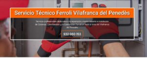 Servicio Técnico Ferroli Vilafranca del Penedès 934 242 687