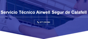 Servicio Técnico Airwell Segur de calafell 977 208 381