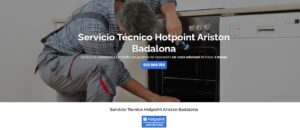 Servicio Técnico Hotpoint-Ariston Badalona 934242687