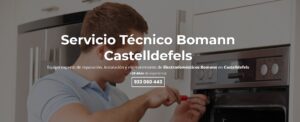 Servicio Técnico Bomann Castelldefels 934242687