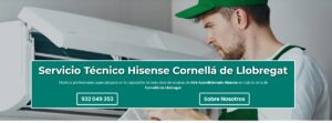 Servicio Técnico Hisense Cornellá de Llobregat 934242687