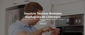 Servicio Técnico Bomann Esplugues de Llobregat 934242687