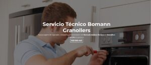 Servicio Técnico Bomann Granollers 934242687