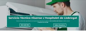 Servicio Técnico Hisense Hospitalet de Llobregat 934242687