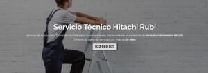 Servicio Técnico Hitachi Rubí 934242687