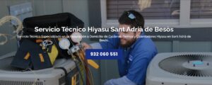 Servicio Técnico Hiyasu Sant Adrià de Besòs 934242687