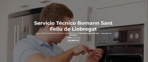 Servicio Técnico Bomann Sant Feliu de Llobregat 934242687