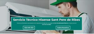 Servicio Técnico Hisense Sant Pere de Ribes 934242687