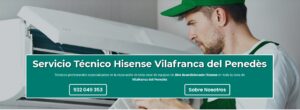 Servicio Técnico Hisense Vilafranca del Penedès 934242687