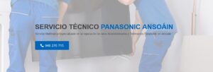 Servicio Técnico Panasonic Ansoáin 948262613