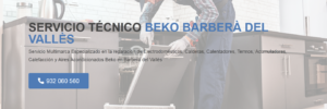 Servicio Técnico Beko Barberá del Vallés 934242687