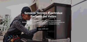 Servicio Técnico Electrolux Barberà del Vallès 934242687