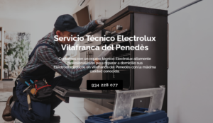 Servicio Técnico Electrolux Vilafranca del Penedès 934242687