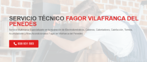 Servicio Técnico Fagor Vilafranca del Penedès 934242687