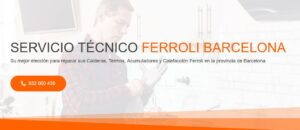 Servicio Técnico Ferroli Barcelona 934 242 687