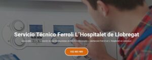 Servicio Técnico Ferroli L´Hospitalet de Llobregat 934 242 687