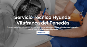Servicio Técnico Hyundai Vilafranca del Penedès 934242687