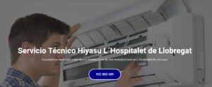 Servicio Técnico Hiyasu L´Hospitalet de Llobregat 934 242 687