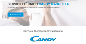 Servicio Técnico Candy Masquefa 934242687