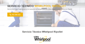Servicio Técnico Whirlpool Ripollet 934242687