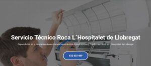 Servicio Técnico Roca L´Hospitalet de Llobregat 934 242 687