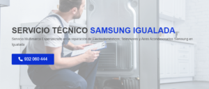 Servicio Técnico Samsung Igualada 934242687