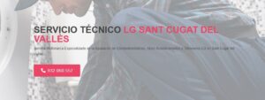 Servicio Técnico Lg Sant Cugat del Vallès 934242687