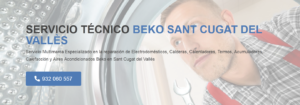 Servicio Técnico Beko Sant Cugat del Vallés 934242687
