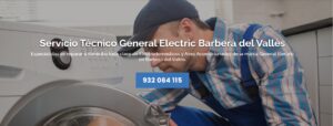 Servicio Técnico General Electric Barberà del Vallès 934242687