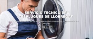 Servicio Técnico Bru Esplugues de Llobregat 934242687
