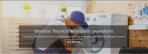 Servicio Técnico Whirlpool Granollers 934242687