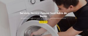 Servicio Técnico Zanussi Sant Adrià de Besòs 934242687