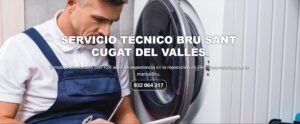Servicio Técnico Bru Sant Cugat del Vallès 934242687