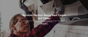 Servicio Técnico Smeg Sant Cugat del Vallès 934242687