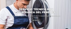 Servicio Técnico Bru Vilafranca del Penedès 934242687