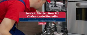 Servicio Técnico New Pol Vilafranca del Penedès 934242687