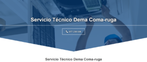 Servicio Técnico Dema Coma-ruga 977208381
