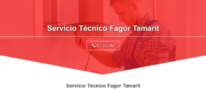 Servicio Técnico Fagor Tamarit 977 208 381