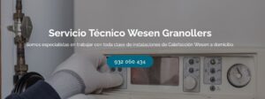 Servicio Técnico Wesen Granollers 934 242 687