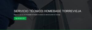 Servicio Técnico Homebase Torrevieja 965217105