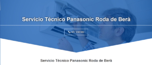 Servicio Técnico Panasonic Roda de Bera 977208381
