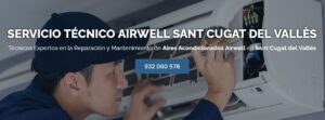 Servicio Técnico Airwell Sant Cugat del Vallès 934 242 687