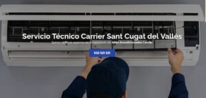 Servicio Técnico Carrier Sant Cugat del Vallès 934 242 687
