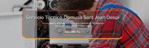 Servicio Técnico Domusa Sant Joan Despi 934242687