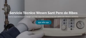 Servicio Técnico Wesen Sant Pere de Ribes 934 242 687