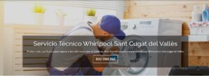 Servicio Técnico Whirlpool Sant Cugat del Vallès 934242687