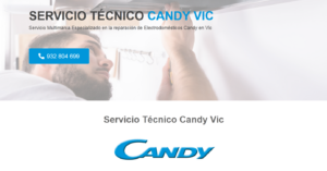 Servicio Técnico Candy Vic 934242687