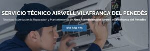 Servicio Técnico Airwell Vilafranca del Penedès 934 242 687