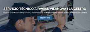 Servicio Técnico Airwell Vilanova i la Geltrú 934 242 687
